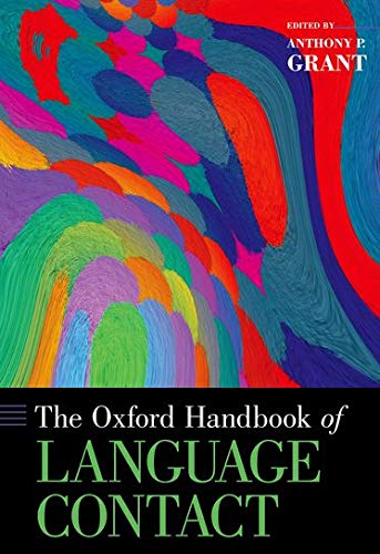 Book The Oxford Handbook of Language Contact (Oxford Handbooks) free