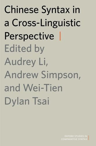 Book Chinese Syntax in a Cross-Linguistic Perspective (Oxford Studies in Comparative Syntax) free