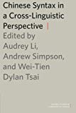 Book Chinese Syntax in a Cross-Linguistic Perspective (Oxford Studies in Comparative Syntax) free
