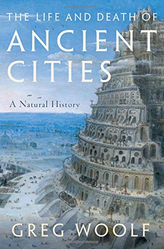 Book The Life and Death of Ancient Cities: A Natural History free