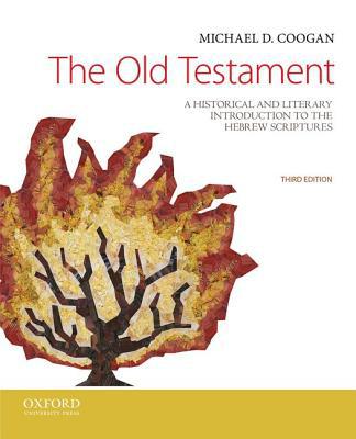 Book The Old Testament: A Historical and Literary Introduction to the Hebrew Scriptures free