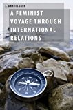 Book A Feminist Voyage through International Relations (Oxford Studies in Gender and International Relations) free