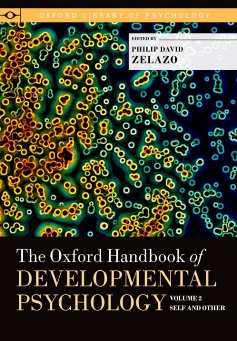 Book The Oxford Handbook of Developmental Psychology, Vol. 2 free