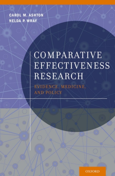Book Comparative Effectiveness Research: Evidence, Medicine, and Policy free
