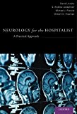 Book Neurology for the Hospitalist: A Practical Approach free