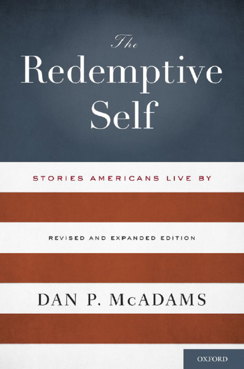 Book The Redemptive Self: Stories Americans Live By - Revised and Expanded Edition free