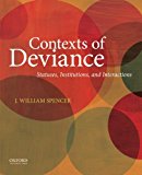 Book Contexts of Deviance: Statuses, Institutions, and Interactions free