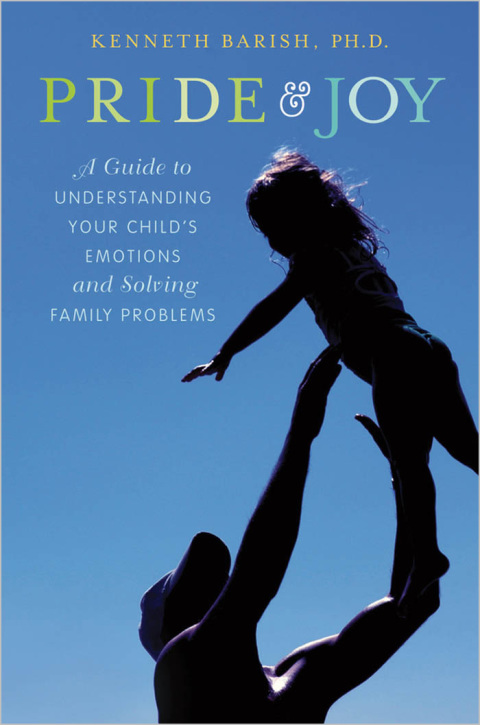 Book Pride and Joy: A Guide to Understanding Your Child's Emotions and Solving Family Problems free