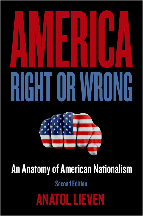 Book America Right or Wrong: An Anatomy of American Nationalism free