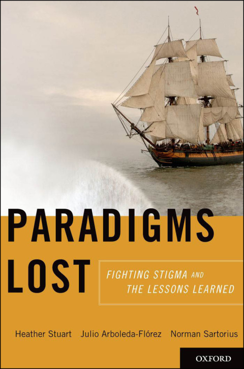 Book Paradigms Lost: Fighting Stigma and the Lessons Learned free