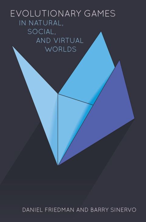 Book Evolutionary Games in Natural, Social, and Virtual Worlds free