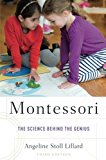 Book Montessori: The Science Behind the Genius free