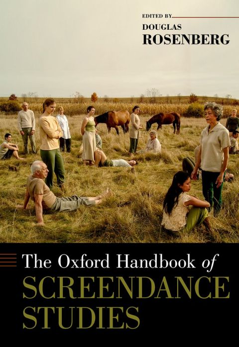 Book The Oxford Handbook of Screendance Studies (Oxford Handbooks) free