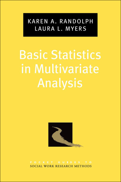 Book Basic Statistics in Multivariate Analysis (Pocket Guide to Social Work Research Methods) free