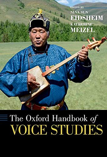 Book The Oxford Handbook of Voice Studies (Oxford Handbooks) free