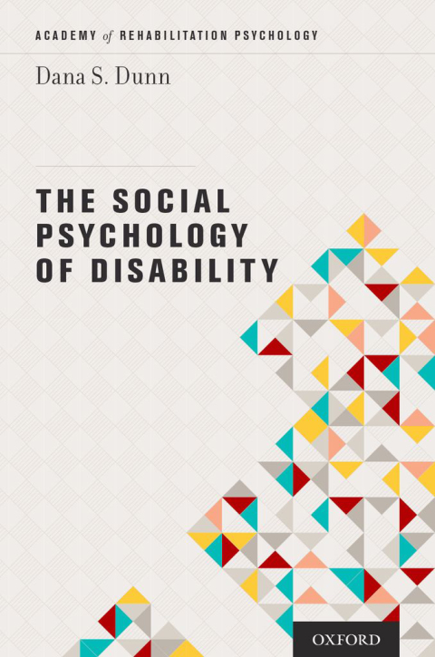 Book The Social Psychology of Disability (Academy of Rehabilitation Psychology Series) free