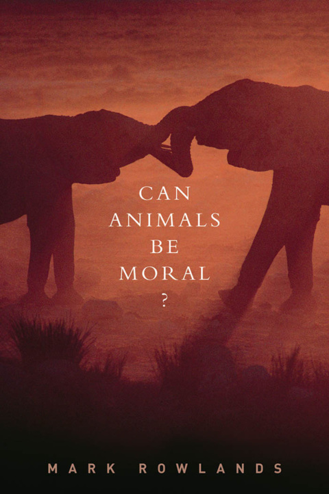 Book Can Animals Be Moral? free