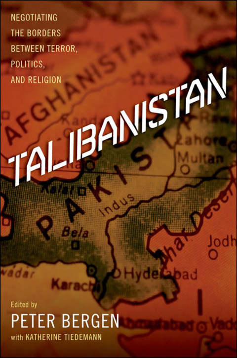 Book Talibanistan: Negotiating the Borders Between Terror, Politics, and Religion free