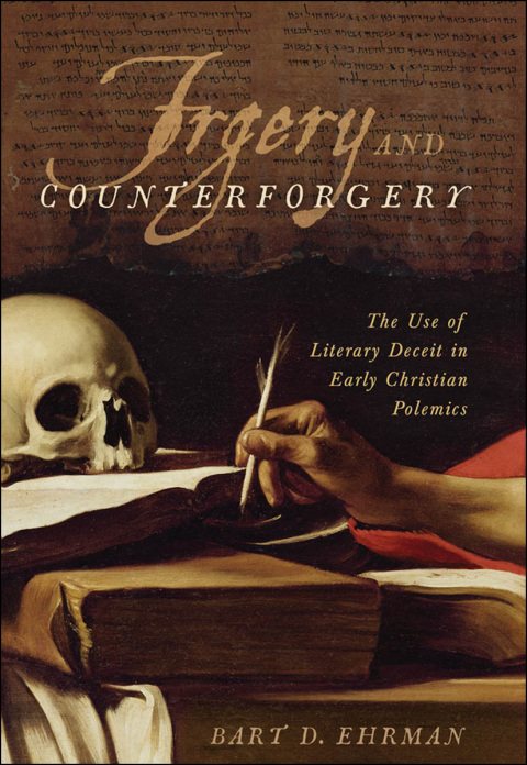 Book Forgery and Counterforgery: The Use of Literary Deceit in Early Christian Polemics free