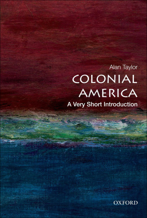 Book Colonial America: A Very Short Introduction (Very Short Introductions) free