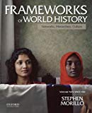 Book Frameworks of World History: Networks, Hierarchies, Culture, Volume Two: Since 1350 free