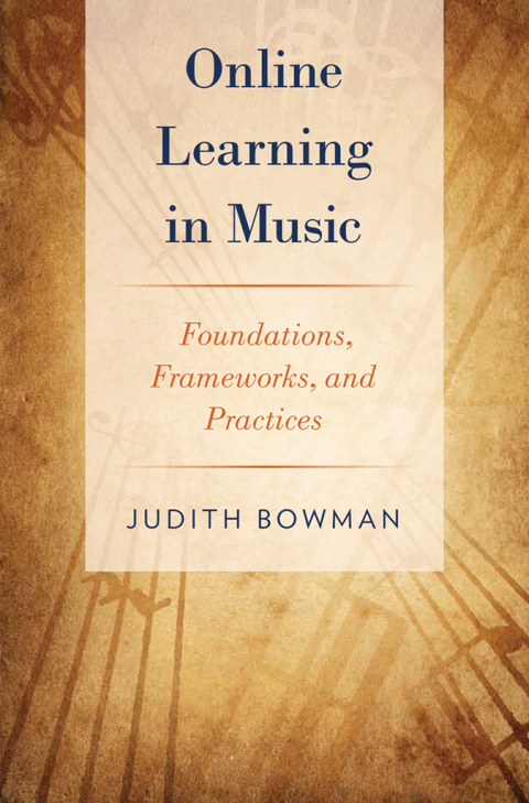Book Online Learning in Music: Foundations, Frameworks, and Practices free