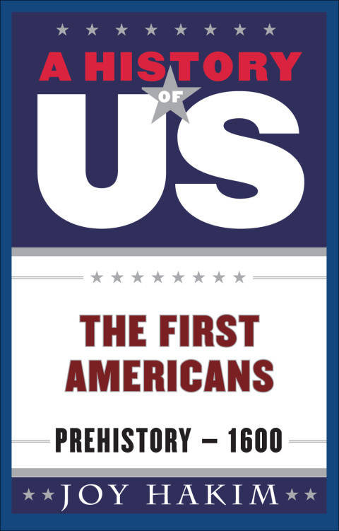 Book A History of US: The First Americans: Prehistory-1600 free