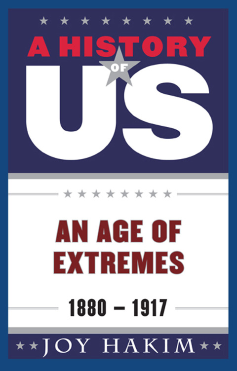 Book A History of US: An Age of Extremes: 1880-1917 free