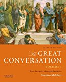 Book The Great Conversation: Volume I: Pre-Socratics through Descartes free