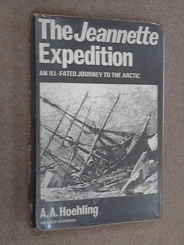 Book The Jeannette Expedition,: An ill-fated journey to the Arctic free