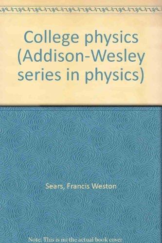 Book College physics (Addison-Wesley series in physics) free