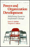 Book Power and Organization Development: Mobilizing Power to Implement Change (Prentice Hall Organizational Development Series) free