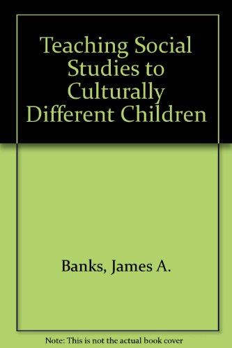 Book Teaching Social Studies To Culturally Different Children free