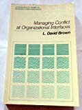 Book Managing Conflict at Organizational Interfaces (ADDISON-WESLEY SERIES ON MANAGING HUMAN RESOURCES) free
