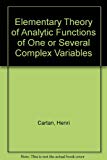 Book Elementary Theory of Analytic Functions of One or Several Complex Variables free