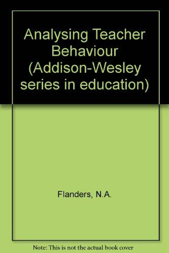 Book Analyzing teaching behavior (Addison-Wesley series in education) free