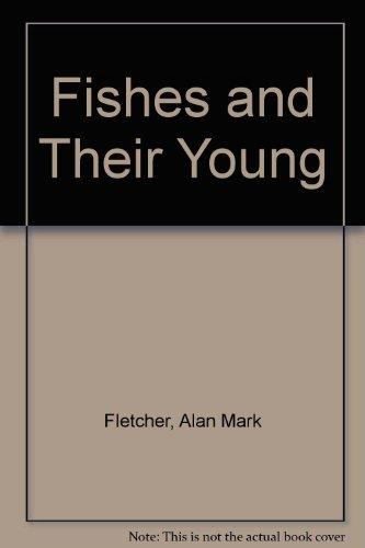 Book Fishes and Their Young free