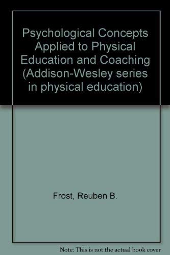 Book Psychological Concepts Applied to Physical Education and Coaching free