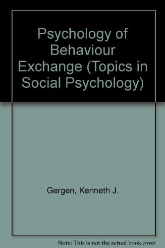 Book Psychology of Behavior Exchange (Topics in Social Psychology) free