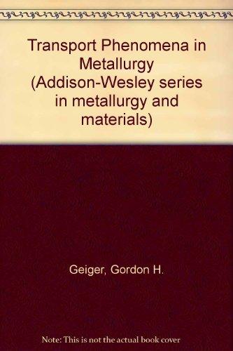 Book Transport Phenomena in Metallurgy free