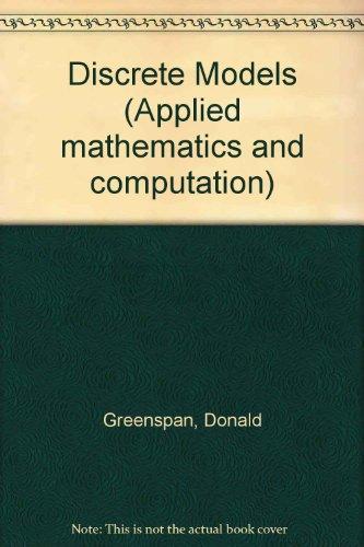 Book Discrete models (Applied mathematics and computation, no. 3) free