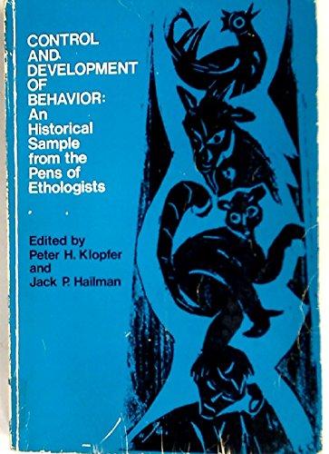 Book Control and Development of Behavior: An Historical Sample From the Pens of Ethologists free
