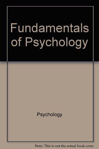 Book Fundamentals of Psychology (Addison-Wesley Series in Psychology); 2nd Edition free