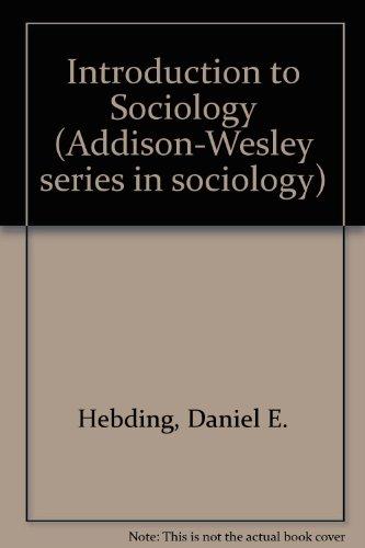 Book Introduction To Sociology (addison-wesley Series In Sociology) free