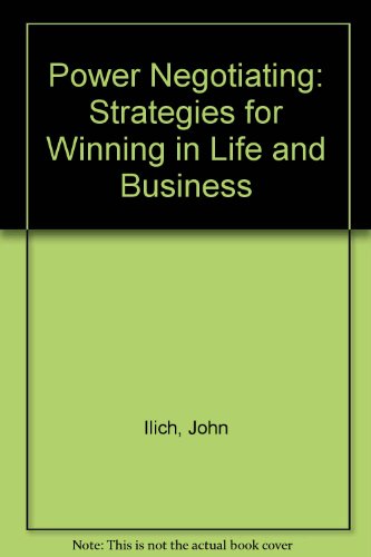 Book Power Negotiating: Strategies for Winning in Life and Business free