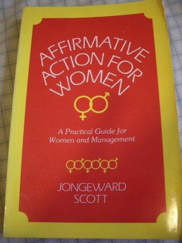 Book Affirmative Action for Women: A Practical Guide free