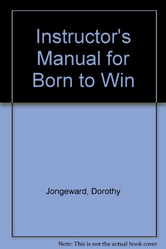 Book Instructor's Manual For Born To Win free