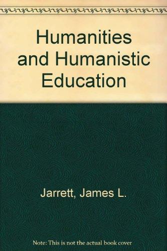 Book The Humanities And Humanistic Education free