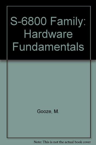 Book The S6800 Family: Hardware Fundamentals (addison-wesley Microbooks Technical Series) free