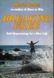 Book Breaking Free: Self-Reparenting for a New Life free